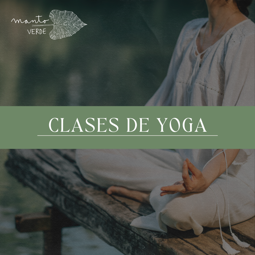 Clases de Yoga en Manto Verde 🌿